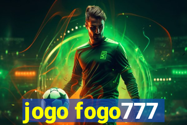 jogo fogo777